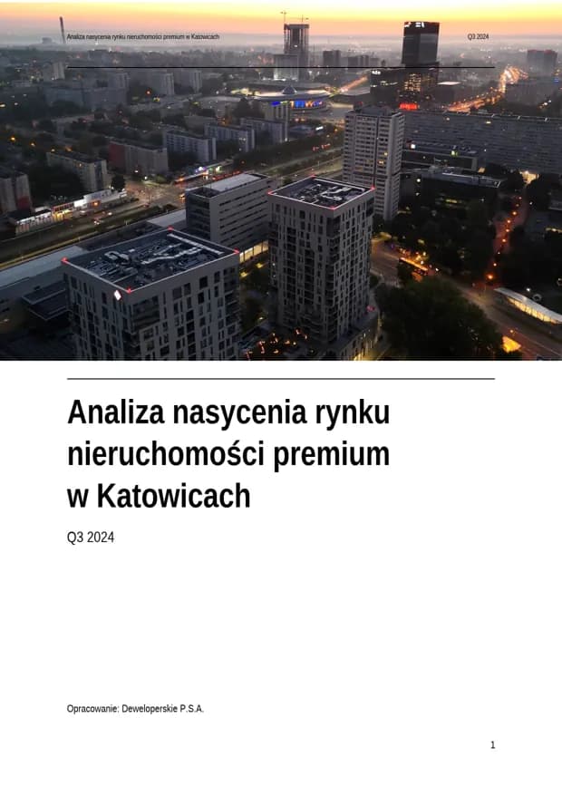 Analiza rynku nieruchomości premium w Katowicach - Q3 2024 - PL